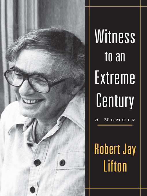 Cover image for Witness to an Extreme Century